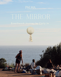 The Mirror with Palma Colectiva at Dos Pueblos Orchid Farm  / September 6th